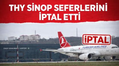 THY, Sinop seferleri karşılıklı olarak iptal etti