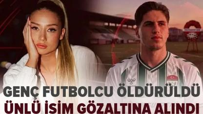 21 yaşındaki futbolcu vurularak öldürüldü