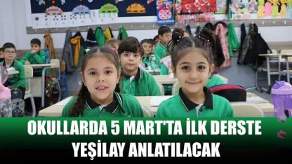 5 Mart’ta ilk ders zili Yeşilay için çalacak!