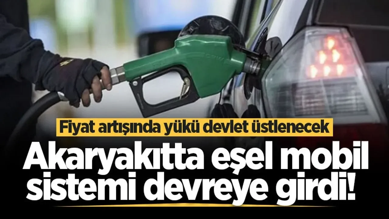 Akaryakıt fiyatlarında eşel mobil sistemine geçildi