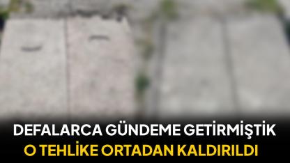 Korkutan rögar kapakları yenilendi