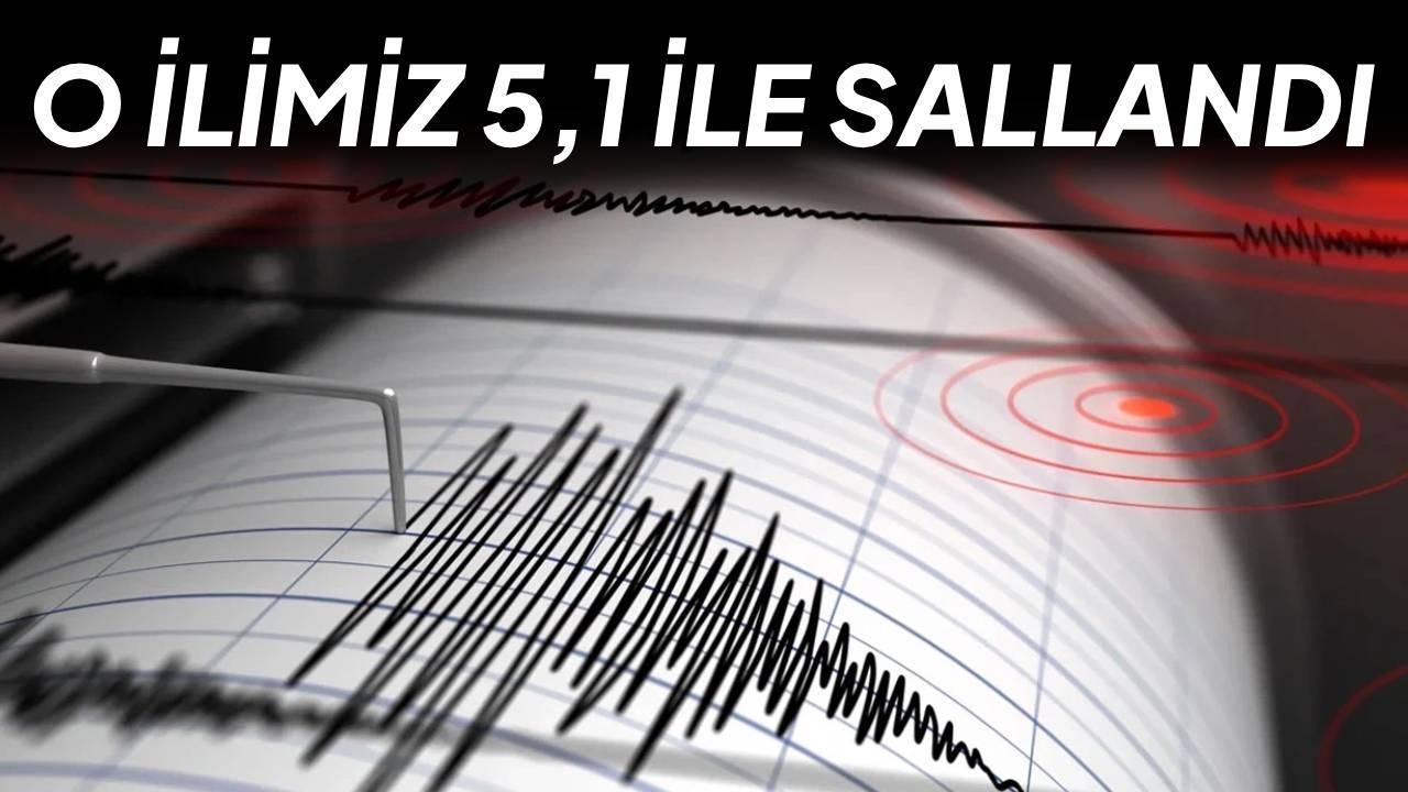 Güne depremle başladık: O ilimiz 5,1 ile sallandı