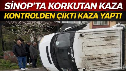 Sinop'ta kontrolden çıkan pikap devrildi