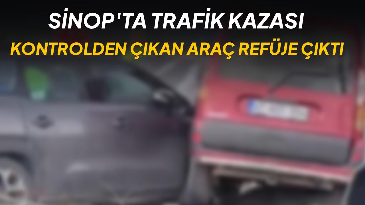 Sinop’ta korkutan kaza: Otomobil refüje çıktı