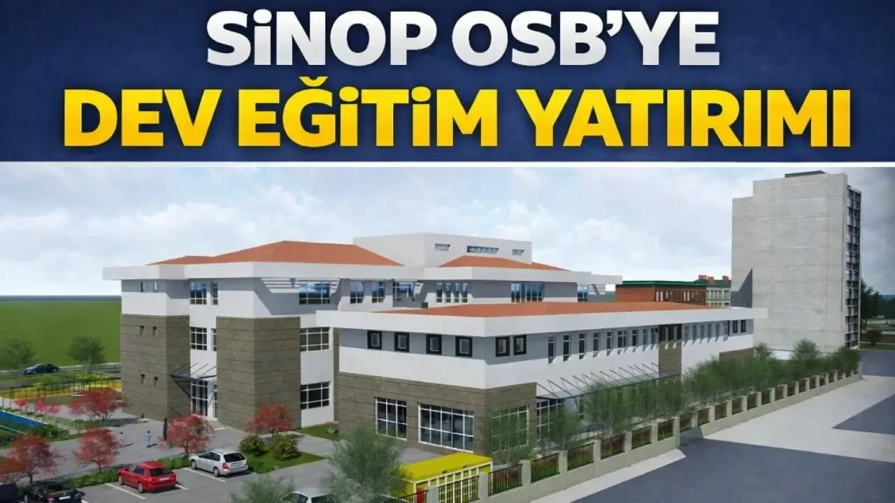 Sinop OSB’ye Mesleki Eğitim Merkezi kuruluyor
