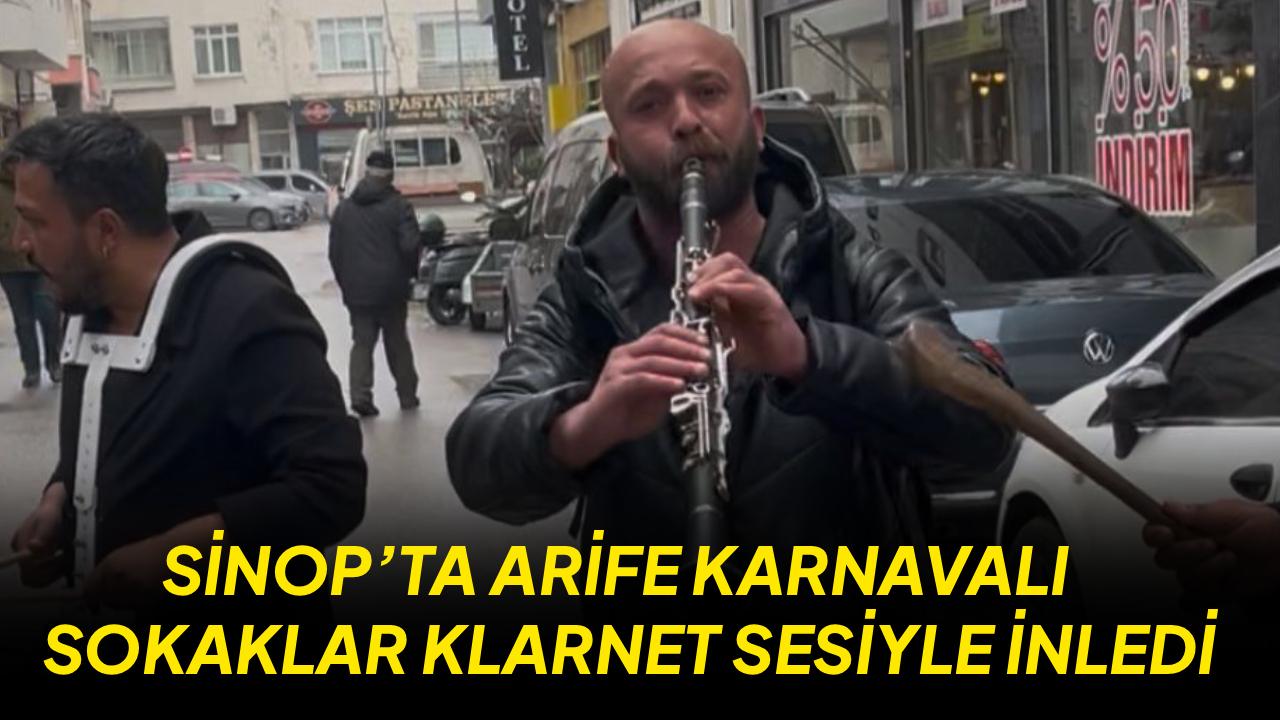 Sinop sokaklarında Arife coşkusu: Klarnet ve davul sesleri şehri sardı