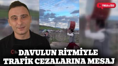 Sinoplu davulcudan trafik cezalarına tepki klibi