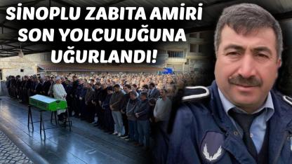 Sinoplu Zabıta Amiri Harun Çalkan'a son görev