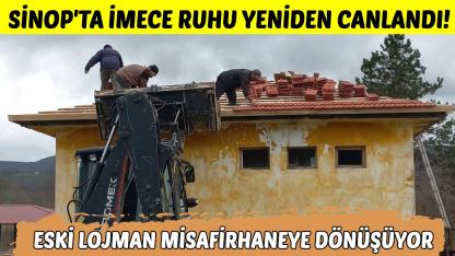 Sinop'ta eski okul lojmanına köylü eli değdi