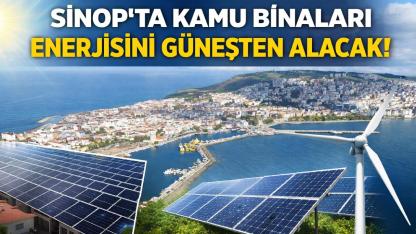 Sinop'ta kamu binaları güneş enerjisine geçiyor