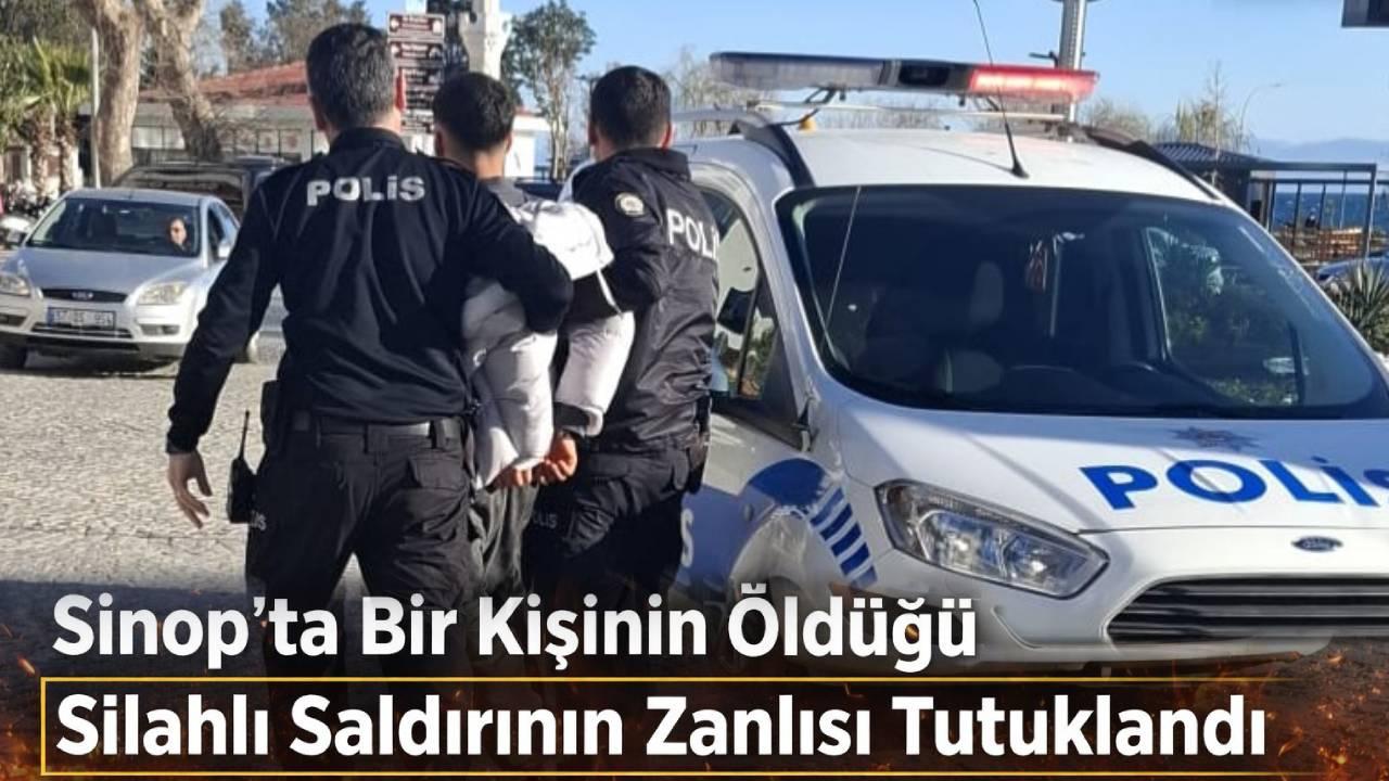 Sinop’ta kanlı olay: Zanlı tutuklandı