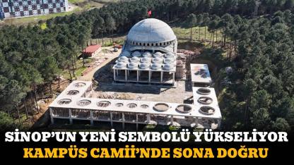 Sinop'ta öğrenci ve vatandaş burada buluşacak: Sadece Cami değil, dev bir külliye