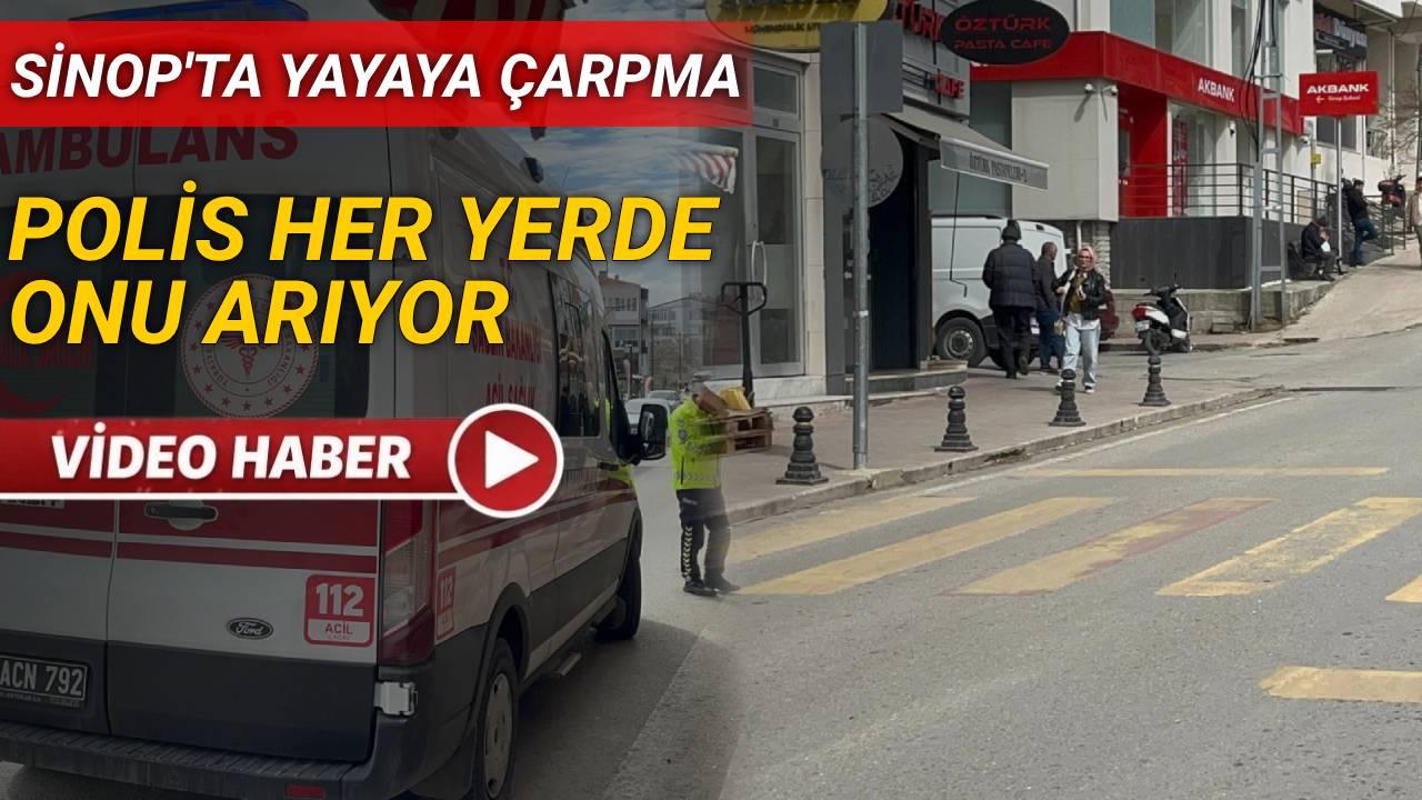 Sinop'ta otomobil yayaya çarpıp kaçtı: 1 yaralı