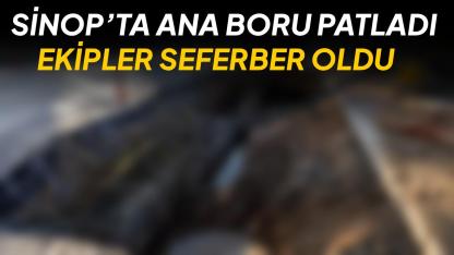 Sinop'ta su kesintisi yaşandı: Ekipler anında müdahale etti