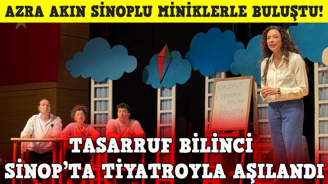 Sinop’ta tiyatroyla miniklere çevre bilinci kazandırıldı