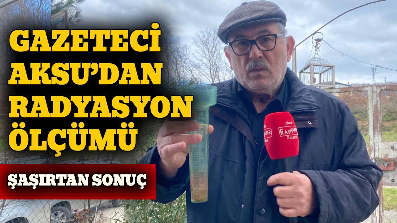 Sinop’ta yağmur suyunda radyasyon ölçümü yapıldı