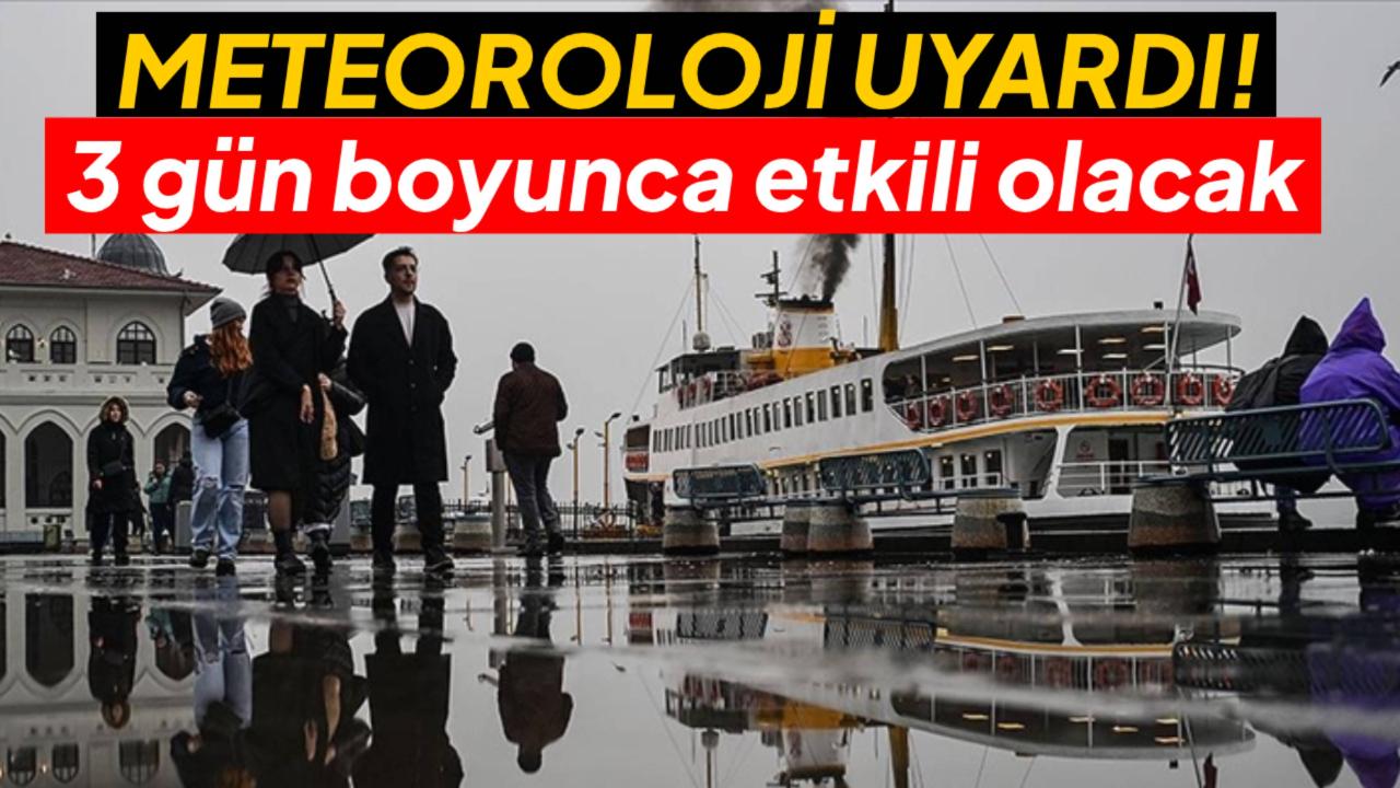 Türkiye'de gelecek 3 gün boyunca yağışlı hava etkili olacak