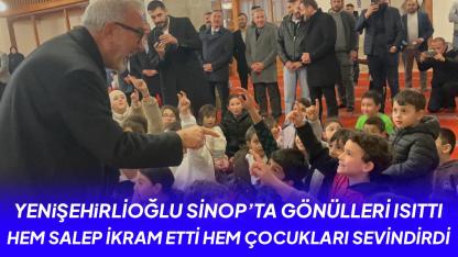 Yenişehirlioğlu Sinop’ta hem gönülleri ısıttı hem çocukları sevindirdi