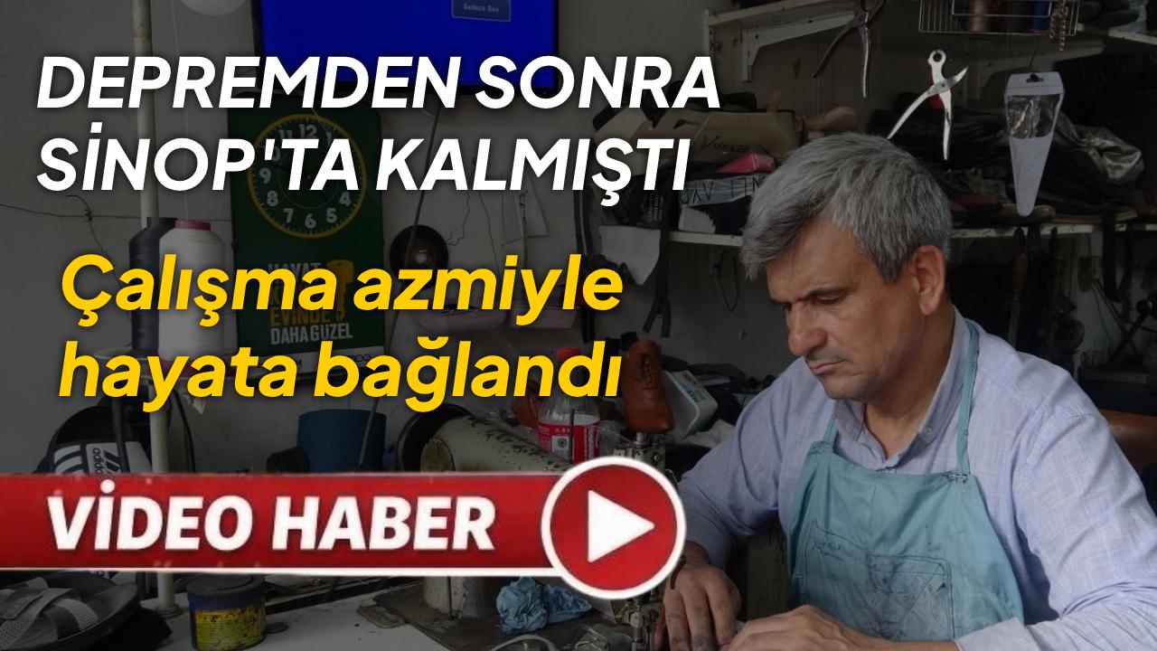 9 ay Sinop'ta kaldı çalışma azmiyle hayata yeniden bağlandı