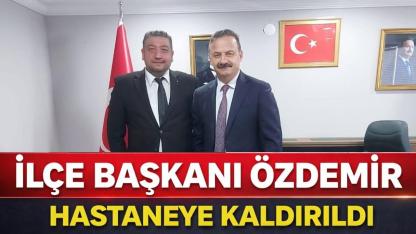 Anahtar Parti Boyabat İlçe Başkanı Özdemir kalp krizi geçirdi
