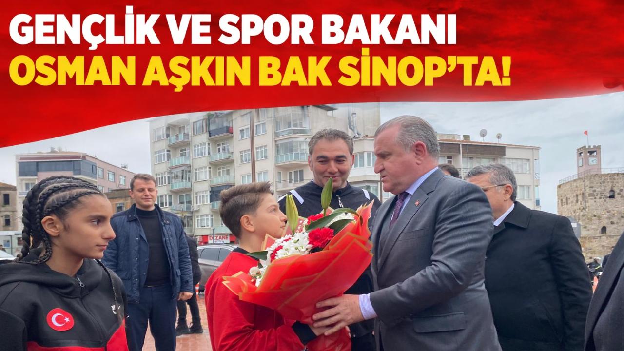 Bakan Bak, Sinop Valiliği'ni ziyaret etti
