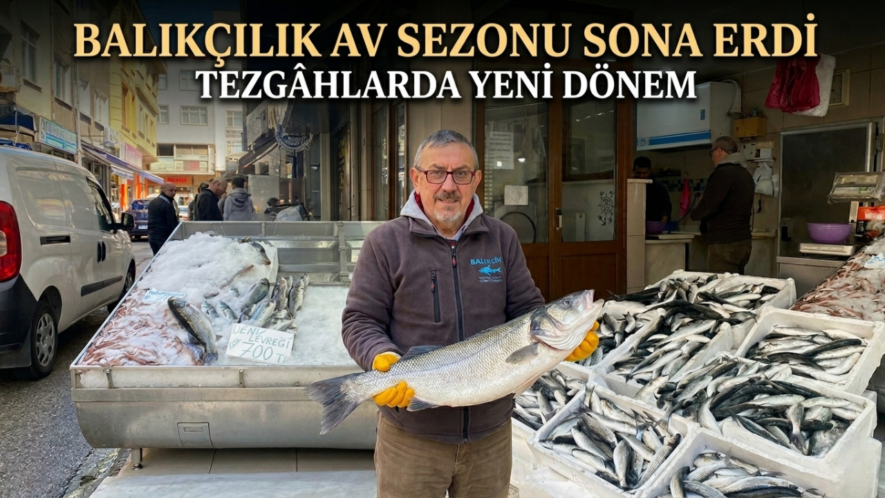 Balıkçılık av sezonu sona erdi