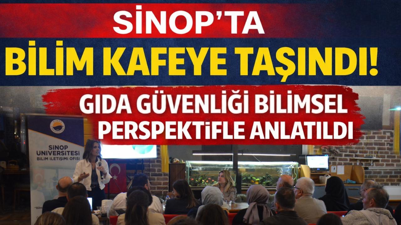 Bilim Kafe’de gıda güvenliği masaya yatırıldı