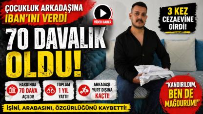 Bir güvenin bedeli: 3 kez cezaevine irdi