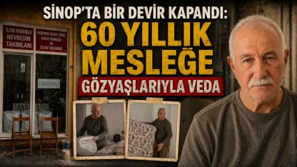 Ekonomik şartlar Sinop'ta bir sanatı daha bitirdi