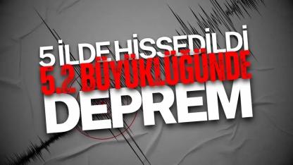 Güne depremle başladılar! Çevre iller hissetti