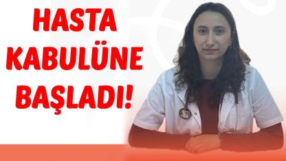 İlçe Devlet Hastanesine yeni uzman takviyesi