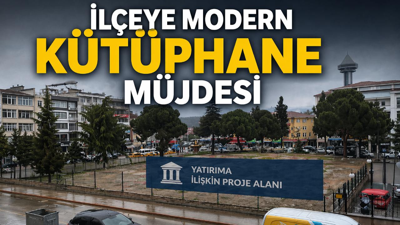 İlçeye modern kütüphane kazandırılıyor