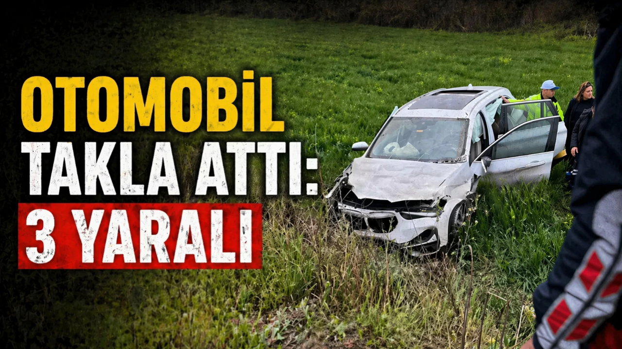 Kontrolden çıkan otomobil takla attı: 3 yaralı