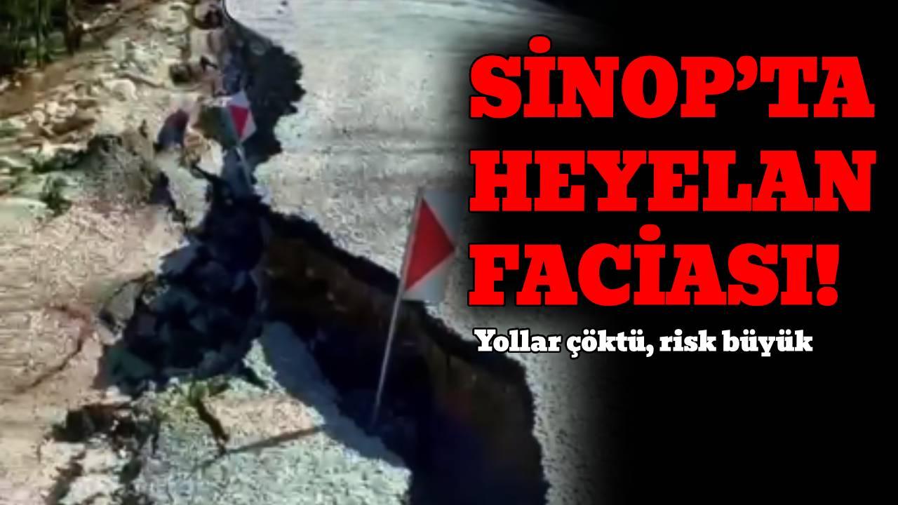 Sinop’ta yollar çöktü