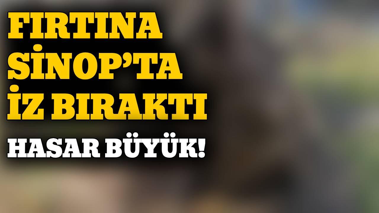 Fırtına Sinop’ta iz bıraktı