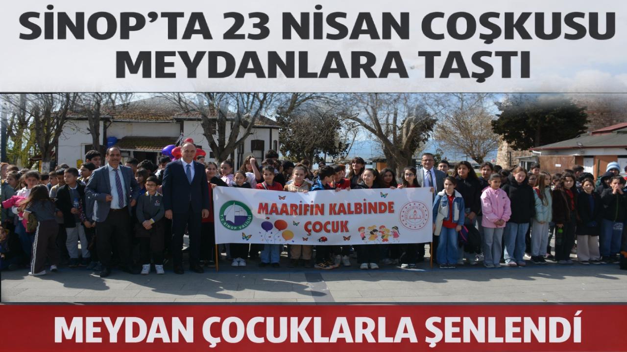 Çocuk Şenliği Sinop’ta renkli görüntülere sahne oldu