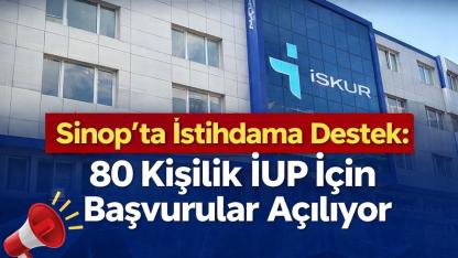 İŞKUR’dan Sinop’ta 80 kişilik işgücü programı