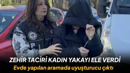 Kadın şüphelinin evinde uyuşturucu ele geçirildi