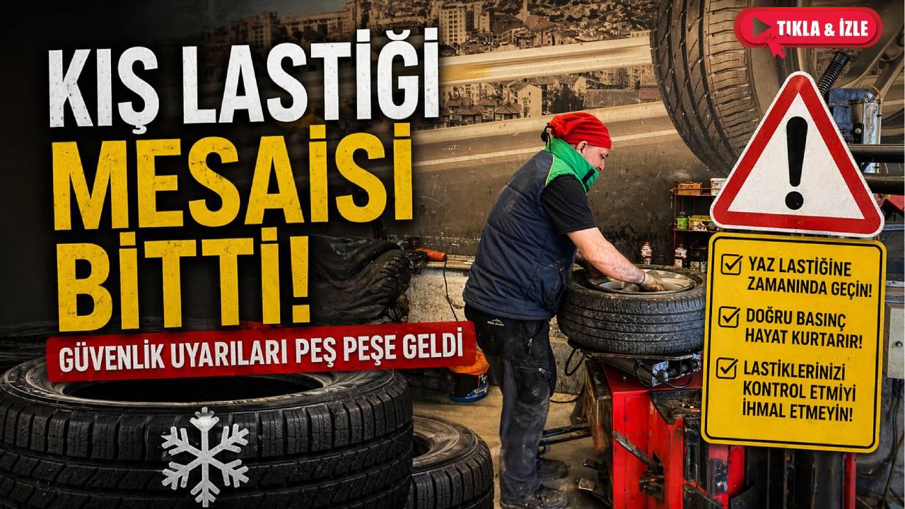 Kış lastiği dönemi sona erdi