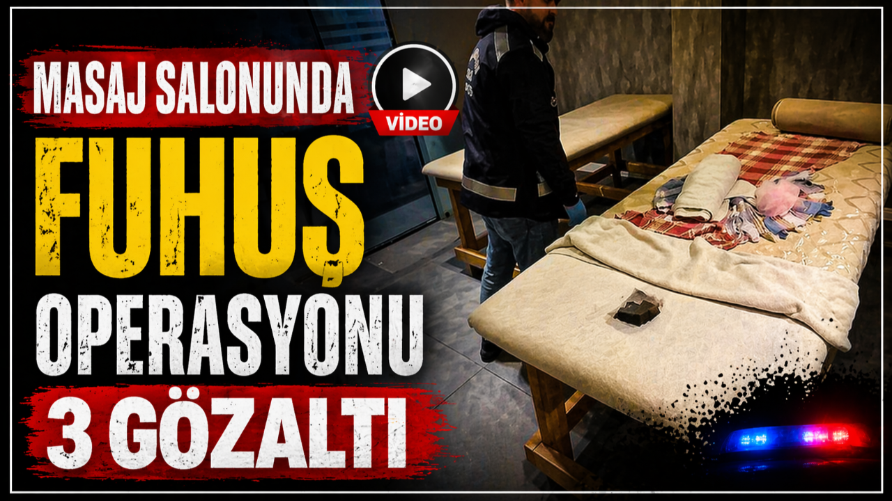 Masaj salonunda skandal! Polis baskın düzenledi