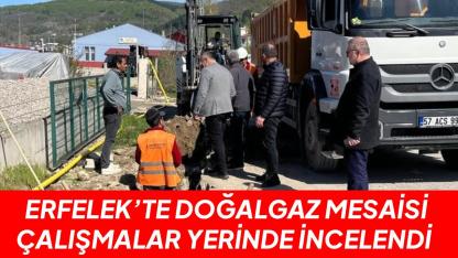 Başkan Uzun sahaya indi: Erfelek gaz için gün sayıyor