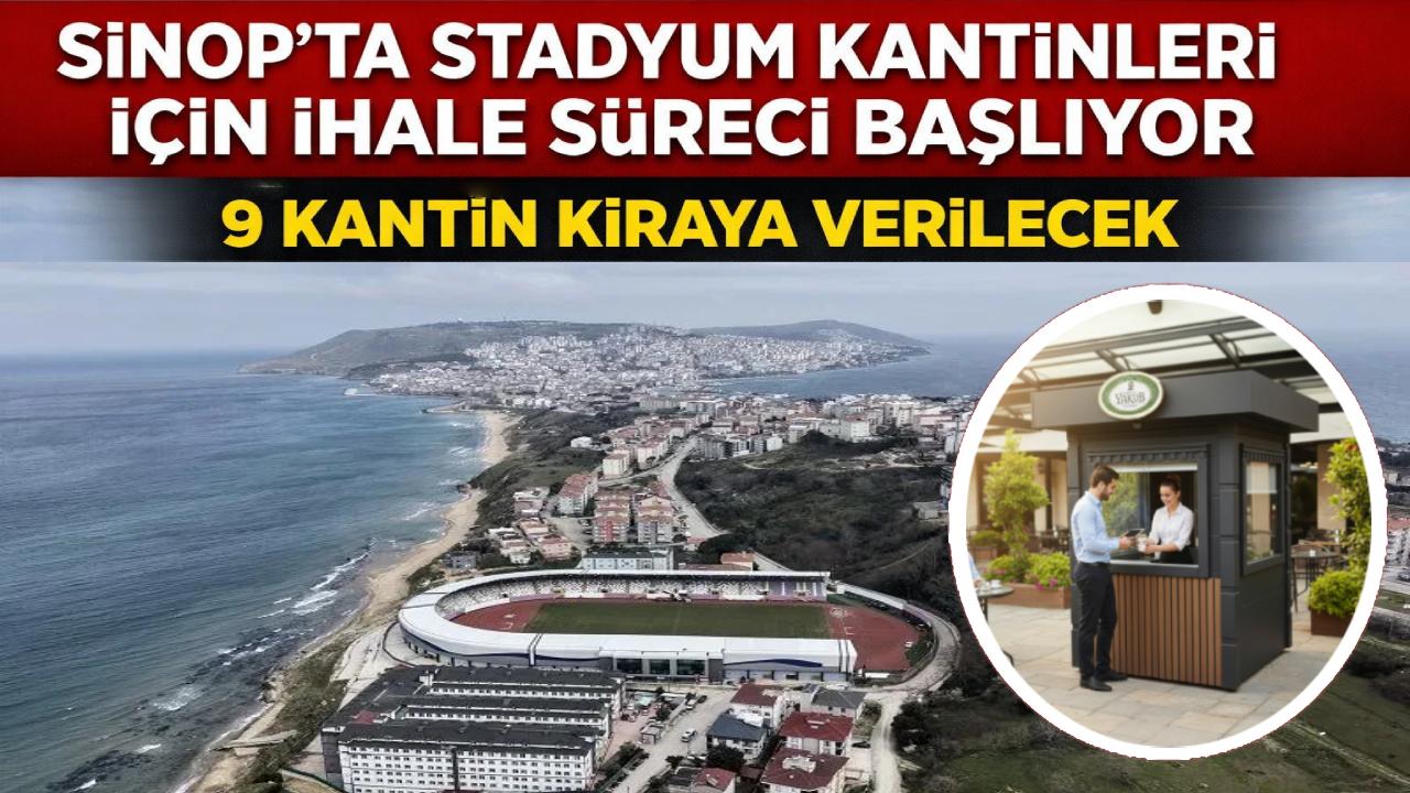Sinop ekonomisine milli maç dopingi: 9 kantin kiralanacak