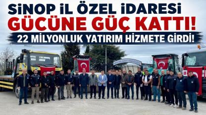 Sinop İl Özel İdaresi yeni araç filosunu hizmete sundu