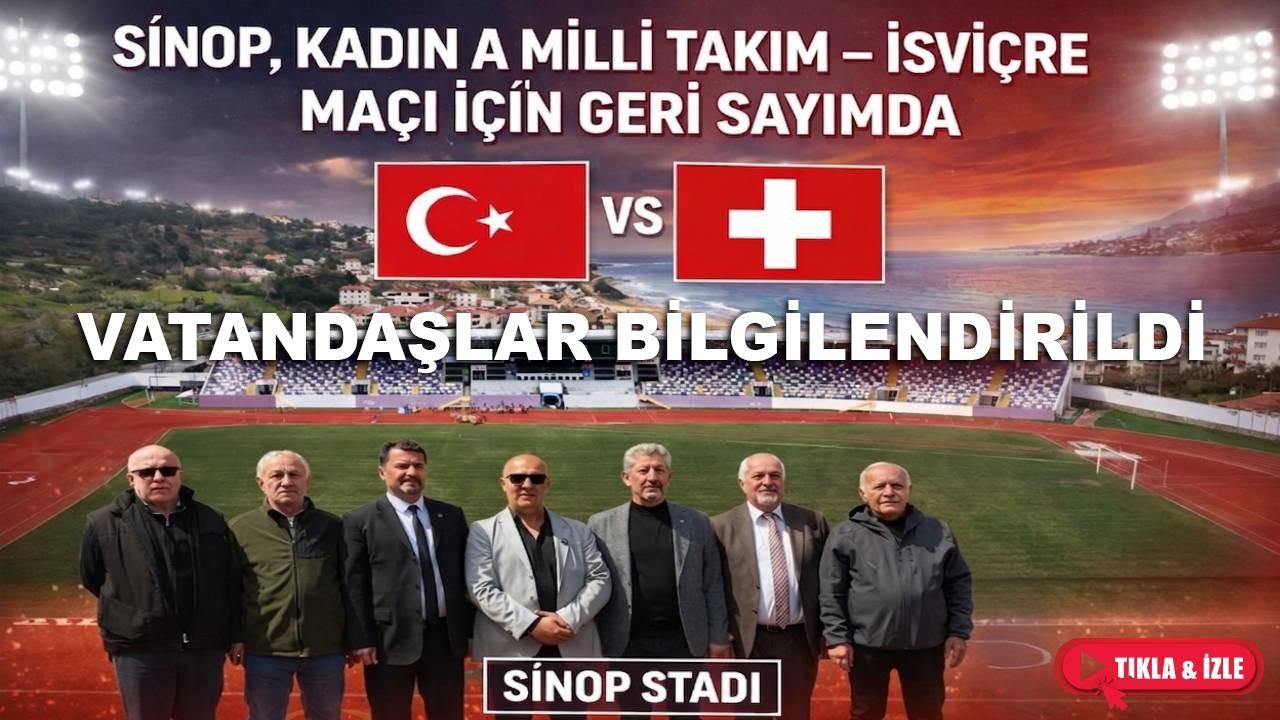 Sinop, Kadın A Millî Takım – İsviçre Maçı için geri sayımda