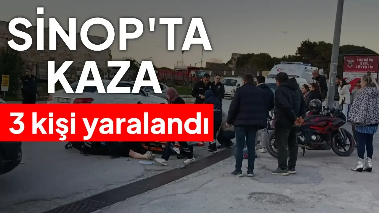 Sinop’ta 3 motosiklet çarpıştı: 3 yaralı