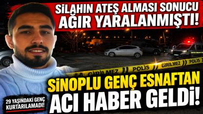 Sinop'ta acı kayıp: Genç esnaf hayatını kaybetti