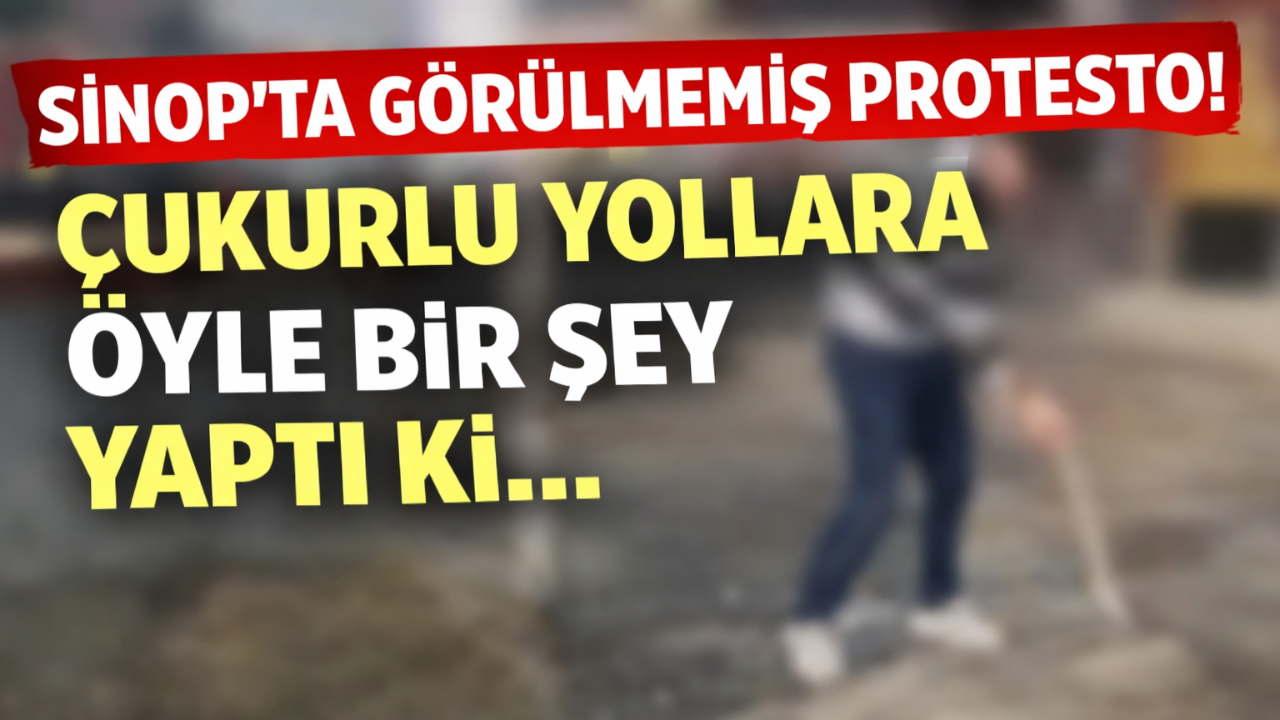 Sinop'ta bozuk yollara vatandaştan ilginç çözüm