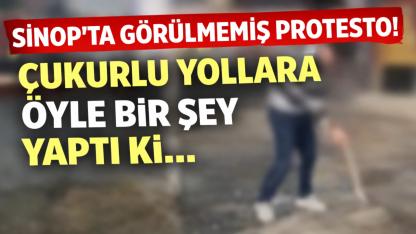 Sinop'ta bozuk yollara vatandaştan ilginç çözüm