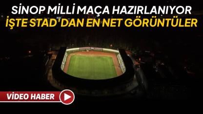 Sinop’ta ilk Milli heyecan:Vali Özarslan stadı inceledi