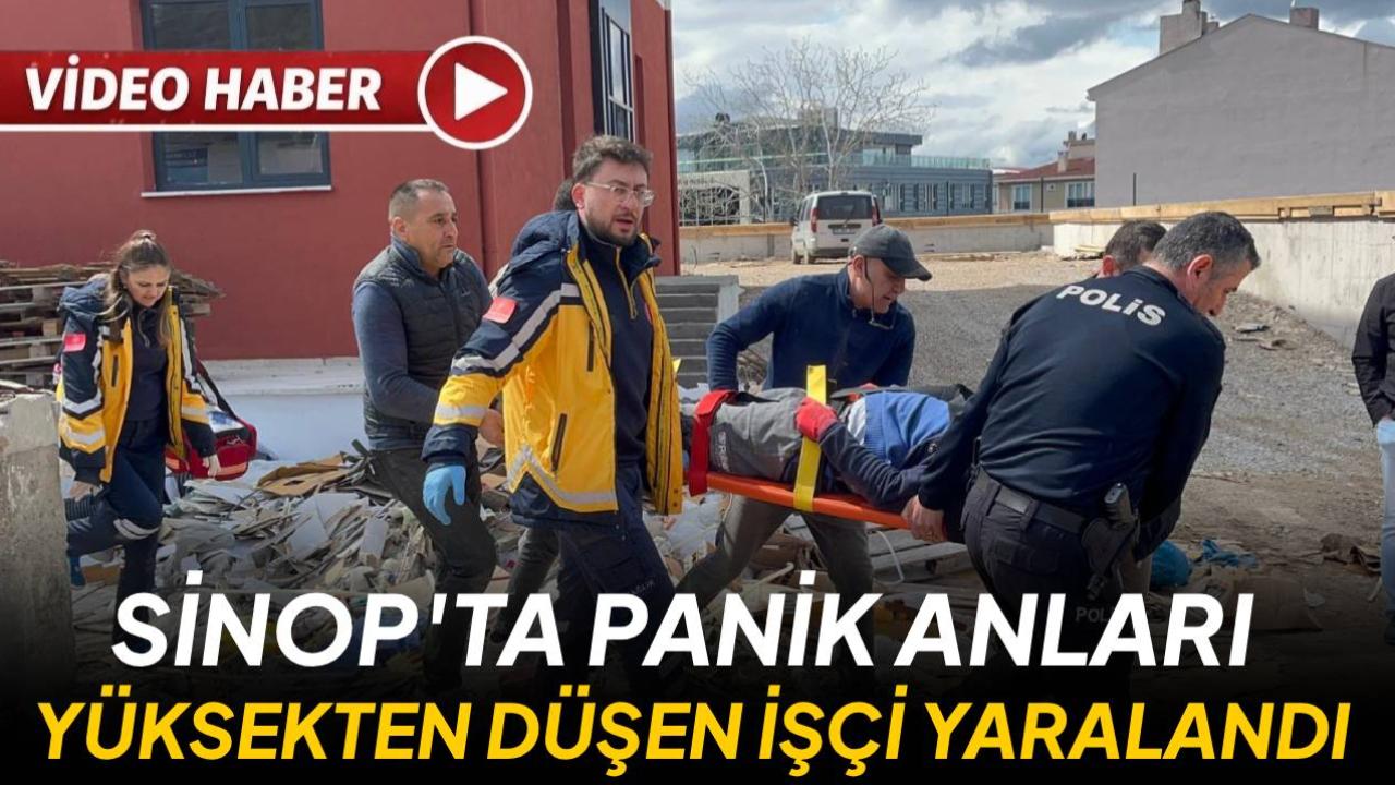Sinop’ta inşaatta yüksekten düşen işçi yaralandı